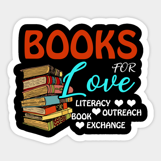 Books for LOVE T-Shirt for Men, Women, _ Youth Sticker by Simpsonfft